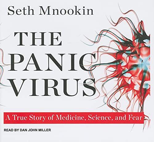 Stock image for The Panic Virus: A True Story of Medicine, Science, and Fear for sale by SecondSale