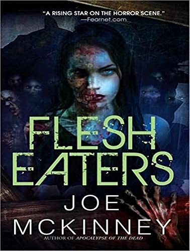 Flesh Eaters (Dead World, 3) (9781452632506) by McKinney, Joe