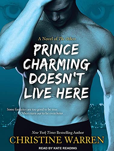 Prince Charming Doesn't Live Here (Others, 10) (9781452633305) by Warren, Christine