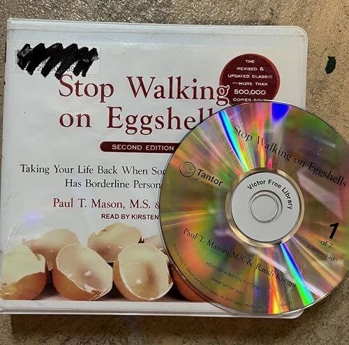 9781452634074: Stop Walking on Eggshells: Taking Your Life Back When Someone You Care About Has Borderline Personality Disorder, Library Edition