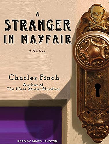 9781452634579: A Stranger in Mayfair: Library Edition (Charles Lenox Mysteries)