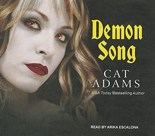 Demon Song (Blood Singer, 3) (9781452637570) by Adams, Cat