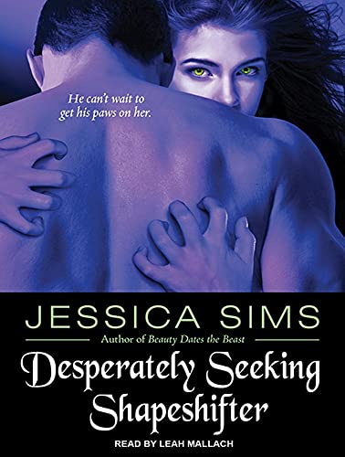 9781452637815: Desperately Seeking Shapeshifter: Library Edition