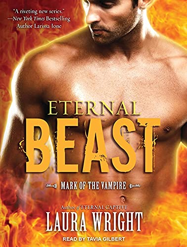 9781452637976: Eternal Beast: Mark of the Vampire (Mark of the Vampire, 4)