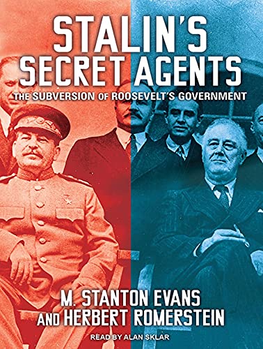 9781452639048: Stalin's Secret Agents: The Subversion of Roosevelt's Government; Library Edition