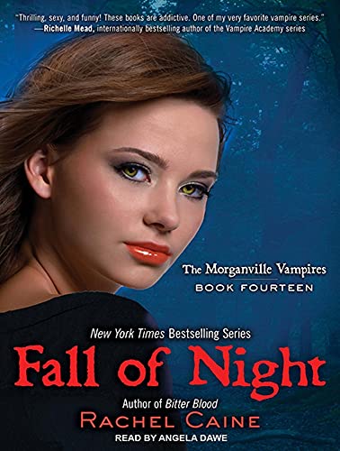 Fall of Night (Morganville Vampires, 14) (9781452639635) by Caine, Rachel