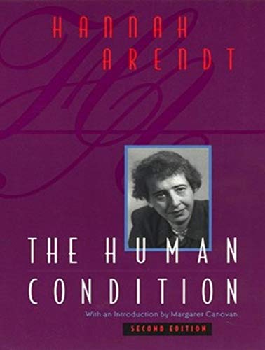 The Human Condition (9781452641010) by Arendt, Hannah