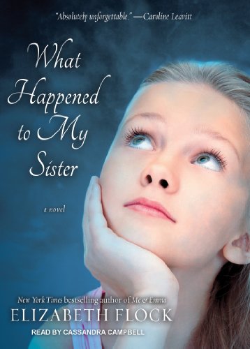 9781452641164: What Happened to My Sister