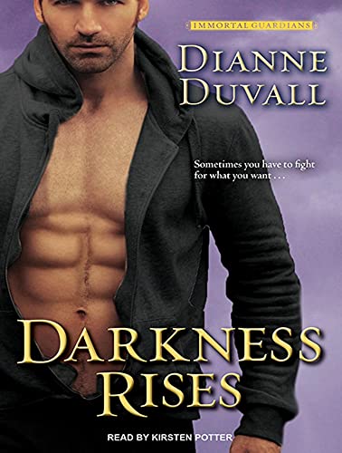 Darkness Rises (Immortal Guardians, 4) (9781452643038) by Duvall, Dianne