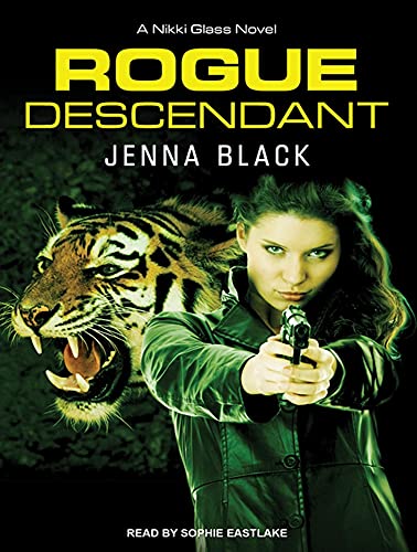 Rogue Descendant (Nikki Glass, 3) (9781452643151) by Black, Jenna