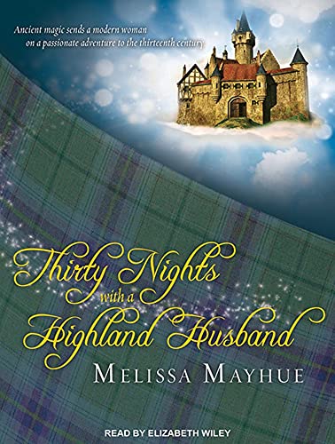 9781452644578: Thirty Nights With a Highland Husband: Library Edition (Daughters of the Glen)