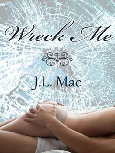 9781452645834: Wreck Me: Library Edition