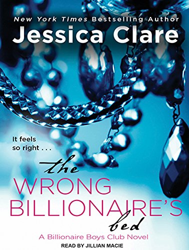 9781452649337: The Wrong Billionaire's Bed: Library Edition