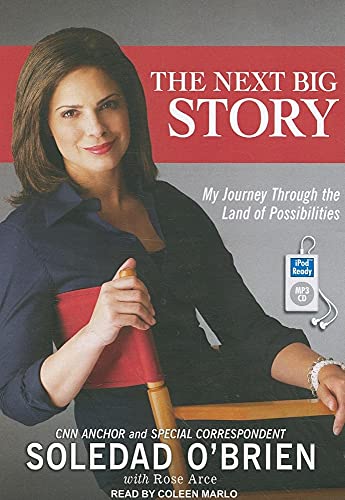 9781452650272: The Next Big Story: My Journey Through the Land of Possibilities
