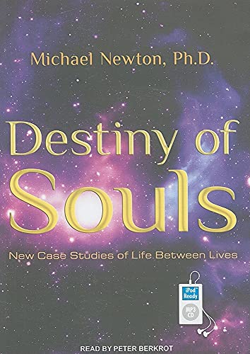 9781452650890: Destiny of Souls: New Case Studies of Life Between Lives