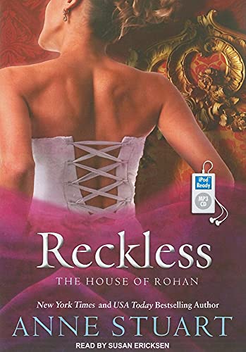 Reckless (House of Rohan, 2) (9781452651019) by Stuart, Anne