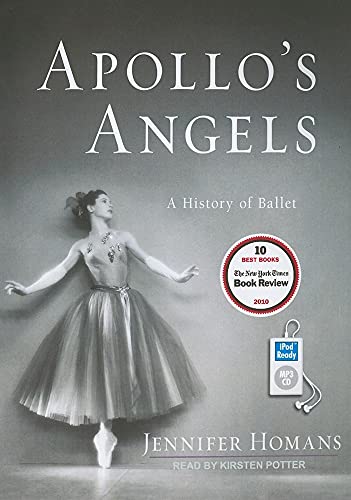 9781452651088: Apollo's Angels: A History of Ballet
