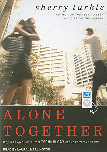 Stock image for Alone Together: Why We Expect More from Technology and Less from Each Other for sale by HPB-Diamond