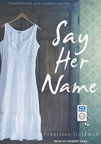 Stock image for Say Her Name: A Novel for sale by The Yard Sale Store