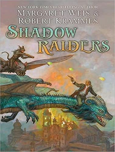 Shadow Raiders: Book 1 of the Dragon Brigade (Dragon Brigade, 1) (9781452652221) by Krammes, Robert; Weis, Margaret