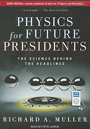 9781452652726: Physics for Future Presidents: The Science Behind the Headlines