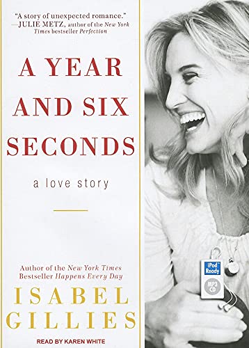 Beispielbild fr A Year and Six Seconds: A Love Story zum Verkauf von The Yard Sale Store