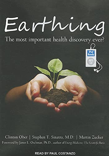 Stock image for Earthing: The Most Important Health Discovery Ever? for sale by SecondSale