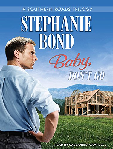 Stock image for Baby, Don't Go (Southern Roads) for sale by The Yard Sale Store