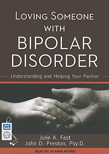Imagen de archivo de Loving Someone with Bipolar Disorder: Understanding and Helping Your Partner a la venta por HPB-Emerald