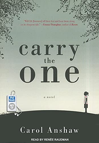 9781452655857: Carry the One: A Novel