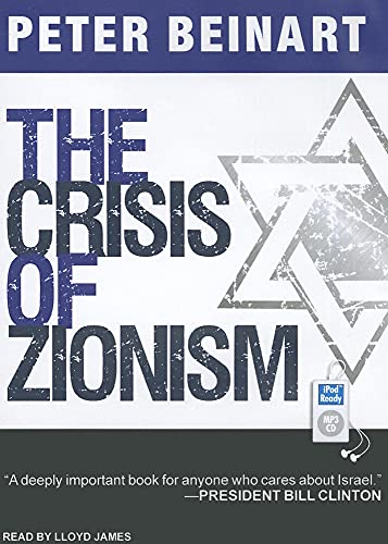 9781452657233: The Crisis of Zionism