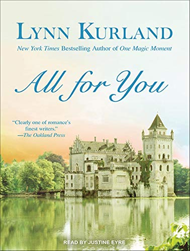 All for You (de Piaget Family, 16) (9781452658414) by Kurland, Lynn