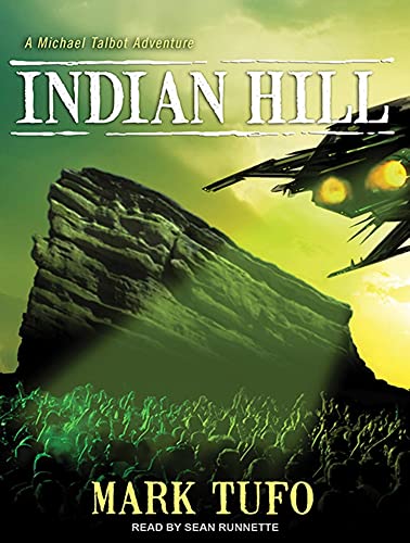 9781452659589: Indian Hill: A Michael Talbot Adventure: 1