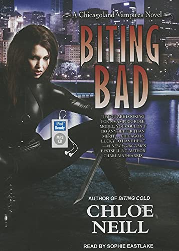 9781452659824: Biting Bad (Chicagoland Vampires)