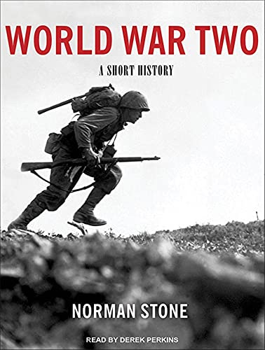 9781452660370: World War Two: A Short History