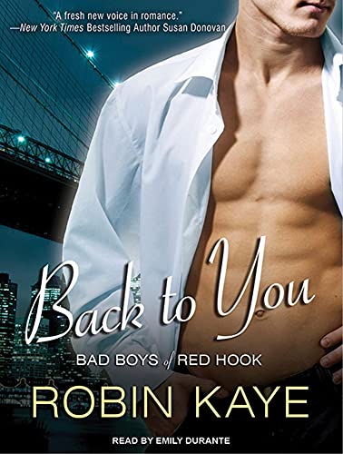 Stock image for Back to You (Bad Boys of Red Hook, 1) for sale by SecondSale
