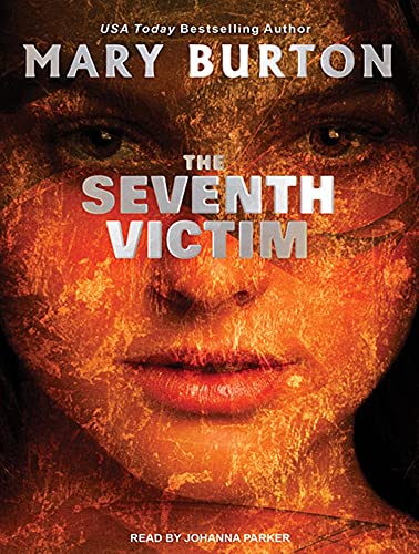 The Seventh Victim (9781452661056) by Burton, Mary