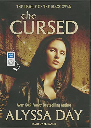 The Cursed (League of the Black Swans, 1) (9781452664958) by Day, Alyssa