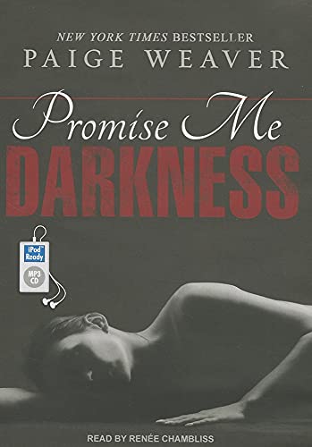 Beispielbild fr Promise Me Darkness (Promise Me, 1) zum Verkauf von PAPER CAVALIER US
