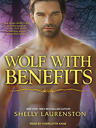 Stock image for Wolf With Benefits for sale by Revaluation Books