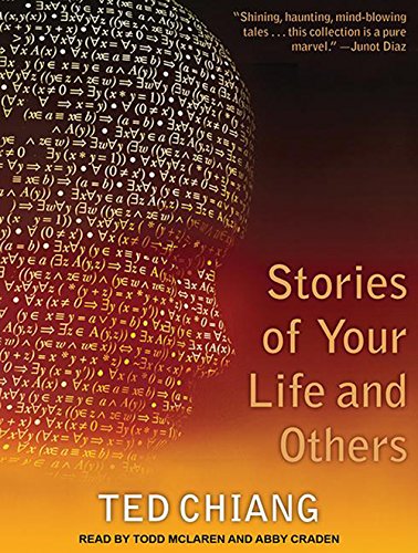 Beispielbild fr Stories of Your Life and Others zum Verkauf von SecondSale