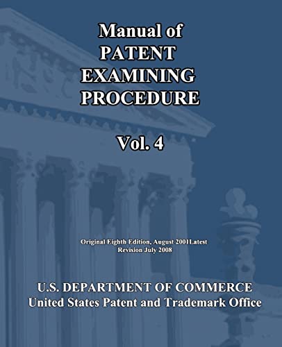 9781452800516: Manual of Patent Examining Procedure (Vol.4): Volume 4