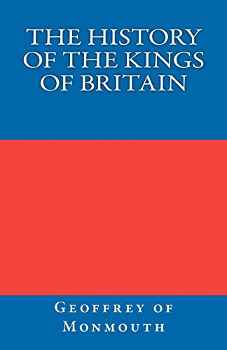 9781452801896: The History of the Kings of Britain