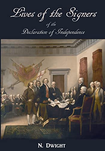 9781452805979: Lives of the Signers of the Declaration of Independence