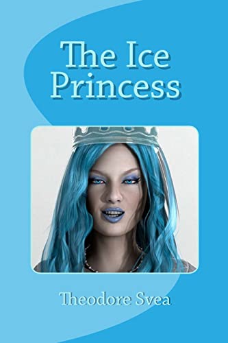 Stock image for The Ice Princess for sale by Lucky's Textbooks