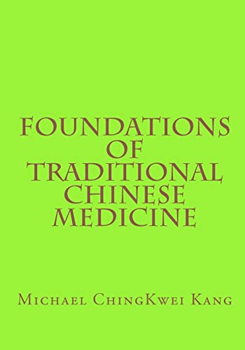 9781452814087: Foundations of Traditional Chinese Medicine