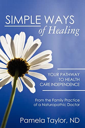 Imagen de archivo de Simple Ways of Healing a la venta por Reliant Bookstore