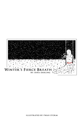 Beispielbild fr Winter's Fierce Breath zum Verkauf von ThriftBooks-Dallas