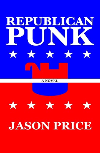 Republican Punk - Jason Price