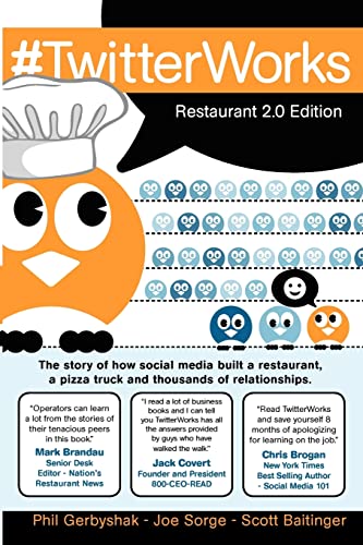 Stock image for TwitterWorks: Restaurant 2.0 Edition: How social media built a r for sale by Hawking Books